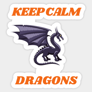 keep calm and hunt dragons (keep calm, hunt dragons, dragon hunters, dragon hunt) Sticker